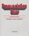 Pronunciation Pairs: An Introductory Course for Students of English (Teacher's Manual)