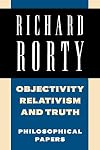 Objectivity, Relativism, and Truth