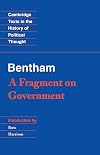 Bentham: A Fragment on Government
