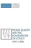 Moral Realism and the Foundations of Ethics