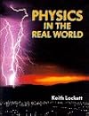 Physics in the Real World