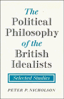 The Political Philosophy of the British Idealists: Selected Studies