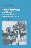 Saints, Goddesses and Kings