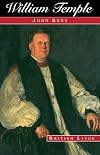 William Temple: Church, State and Society in Britain, 1880-1950 (British Lives)