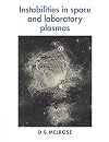 Instabilities in Space and Laboratory Plasmas
