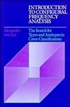 Introduction to Configural Frequency Analysis: The Search for Types and Antitypes in Cross-Classification (Environment and Behavior)
