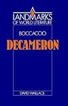 Boccaccio: Decameron (Landmarks of World Literature)