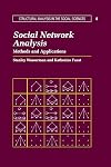 Social Network Analysis: Methods and Applications