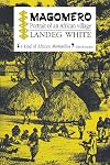 Magomero: Portrait of an African Village