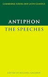 Antiphon: The Speeches