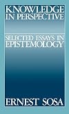 Knowledge in Perspective: Selected Essays in Epistemology
