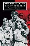 The Racial State: Germany 1933-1945