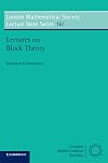 Lectures on Block Theory
