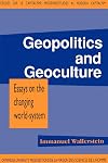 Geopolitics and Geoculture: Essays on the Changing World-System