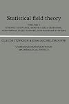 Statistical Field Theory: Volume 2, Strong Coupling, Monte Carlo Methods, Conformal Field Theory and Random Systems (Cambridge Monographs on Mathematical Physics)