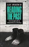 Reading the Past: Current Approaches to Interpretation in Archaeology