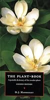 The Plant-Book: A Portable Dictionary of the Vascular Plants