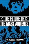 The Future of the Mass Audience