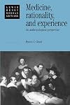 Medicine, Rationality and Experience: An Anthropological Perspective