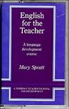 English for the Teacher: A Language Development Course