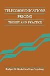 Telecommunications Pricing: Theory and Practice