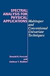 Spectral Analysis for Physical Applications