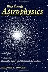 High Energy Astrophysics. Volume 2: Stars, the Galaxy and the Interstellar Medium