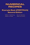 Numerical Recipes Example Book (FORTRAN) 2nd Edition