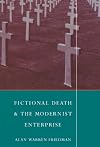 Fictional Death and the Modernist Enterprise