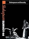 Shakespeare Survey 46: Shakespeare and Sexuality