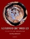 Lorenzo de'Medici: Collector and Antiquarian