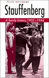 Stauffenberg: A Family History, 1905-1944