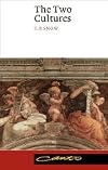 The Two Cultures and a Second Look: An Expanded Version of the Two Cultures and the Scientific Revolution