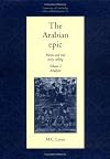 The Arabian Epic: Volume 2, Analysis: Heroic and Oral Story-telling (University of Cambridge Oriental Publications)