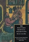 The Western Medical Tradition: 800 BC to AD 1800