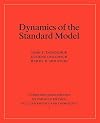 Dynamics of the Standard Model (Cambridge Monographs on Particle Physics, Nuclear Physics and Cosmology)
