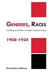 Genders, Races, and Religious Cultures in Modern American Poetry, 1908-1934 (Cambridge Studies in American Literature an
