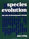 Species Evolution: The Role of Chromosome Change