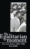 The Egalitarian Moment: Asia and Africa, 1950-1980