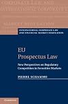 EU Prospectus Law: New Perspectives on Regulatory Competition in Securities Markets