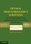 Optimal High-Throughput Screening: Practical Experimental Design and Data Analysis for Genome-Scale RNAi Research