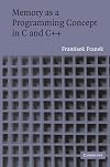 Memory as a Programming Concept in C and C