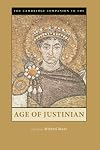 The Cambridge Companion to the Age of Justinian
