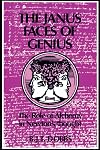 The Janus Faces of Genius