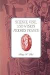 Science, Vine and Wine in Modern France