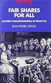 Fair Shares for All: Jacobin Egalitarianism in Practice (Past and Present Publications)