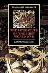 The Cambridge Companion to the Literature of the First World War