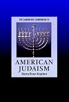 The Cambridge Companion to American Judaism