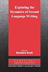 Exploring the Dynamics of Second Language Writing