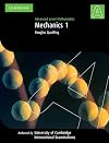 Mechanics 1 (International) (Cambridge International Examinations)